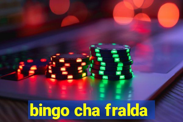 bingo cha fralda